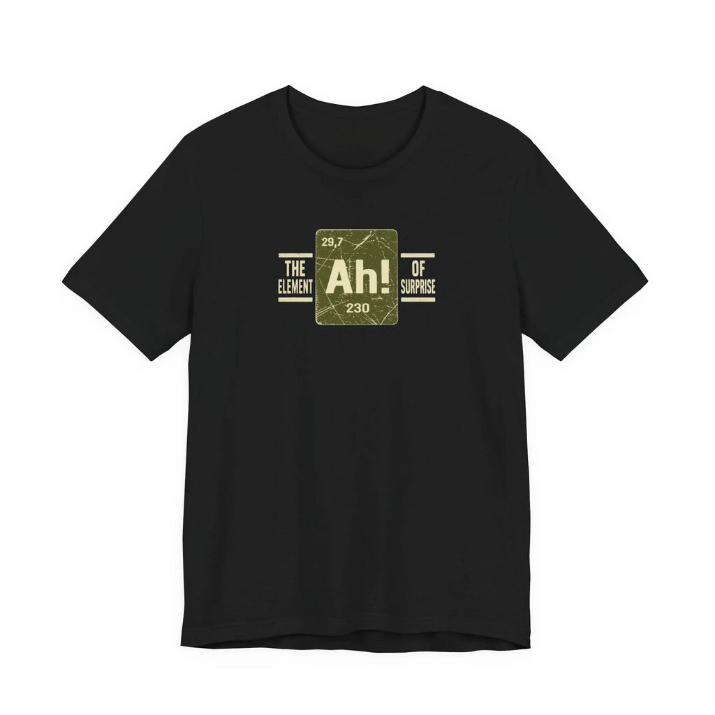 Ah! The Elephant of Surprise - Geek Humor T-Shirt