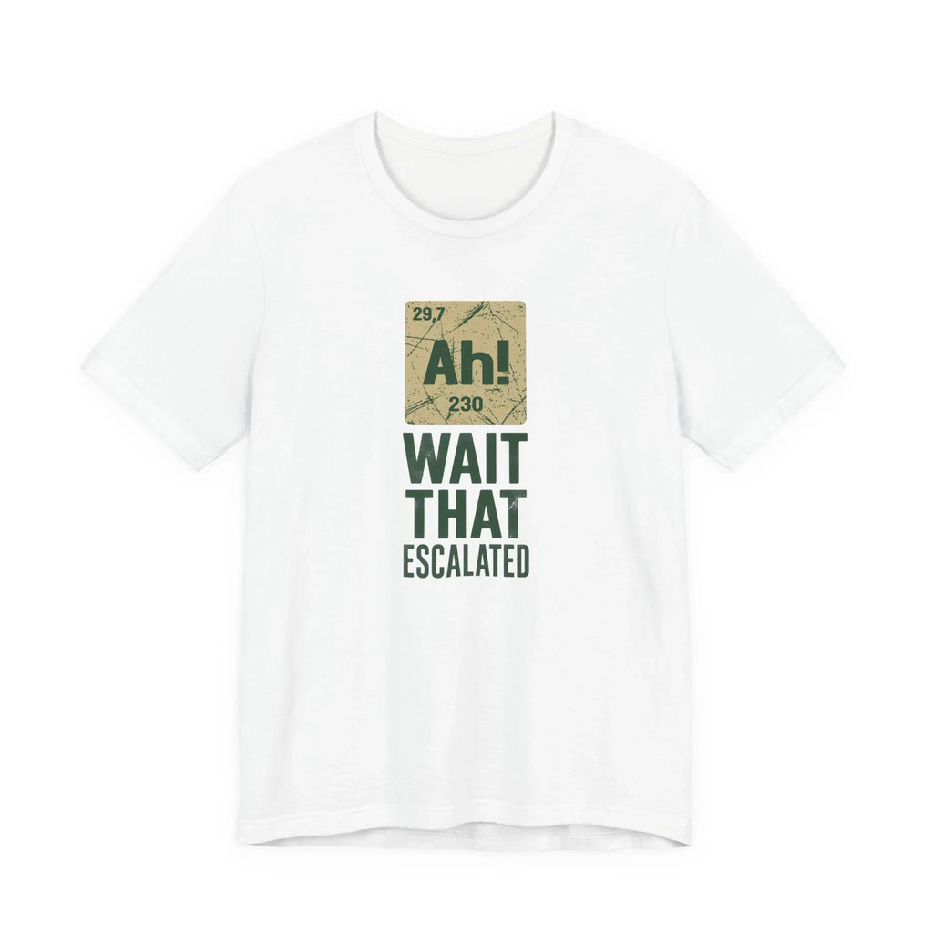 Ah! Periodic Table Chemistry Humor T-Shirt