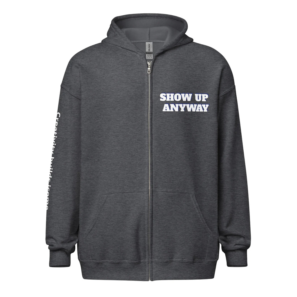 Product mockupUnisex heavy blend zip hoodies Show Up motivational hoodies 